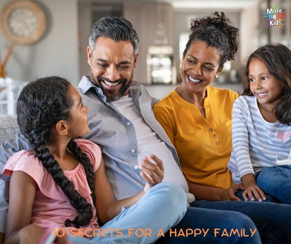 Top Ten Secrets for a Happy Family 7 10 Secrets to a Happy Family