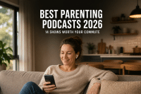 The Best Parenting Podcasts for 2026: 14 Shows Worth Your Commute 3 The best parenting podcasts for 2026 — 14 shows worth your commute