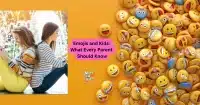 emojis and teens, a parents guide
