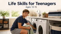 Life Skills for Teenagers: Laundry, Cooking, and Digital Responsibility for Ages 13-15 1 Life skills for teenagers: a confident 14-year-old doing their own laundry at home, with a legible baked-in headline reading Life Skills for Teenagers, Ages 13-15
