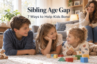 Sibling Age Gap: 7 Ways to Help Kids Bond 1 Three siblings with different ages in a cozy living room, with a legible baked-in headline "Sibling Age Gap" and subline "7 Ways to Help Kids Bond"